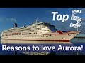 5 reasons youll love the po aurora cruise ship