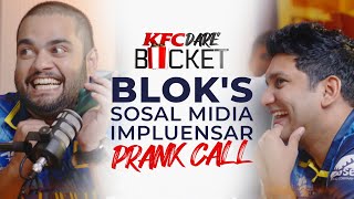 Blok's Sosal Midia Impluensar Prank Call - KFC Dare Bucket