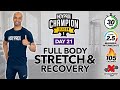 30 MIN Full Body Deep Stretch Yoga for Recovery | CHAMPION DAY 21