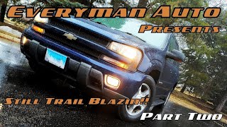 2004 Trailblazer  Episode 2 REUPLOAD