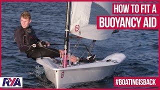 HOW TO FIT A BUOYANCY AID - Top Tips from the RYA - Safety on the water