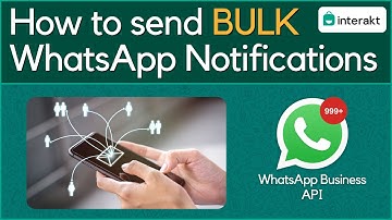 How to send Bulk WhatsApp Notifications | WhatsApp Commerce | Interakt