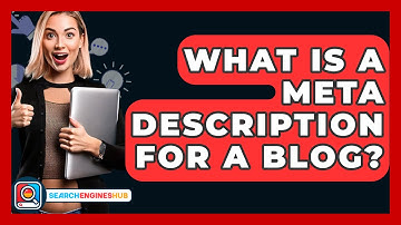 What Is A Meta Description For A Blog? - SearchEnginesHub.com