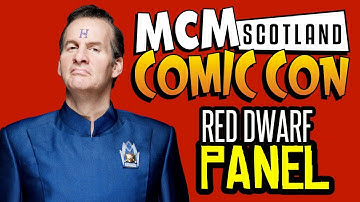 Red Dwarf Panel w/ Chris Barrie & Hattie Hayridge (MCM Expo Scotland Comic-Con, 24/09/2016)