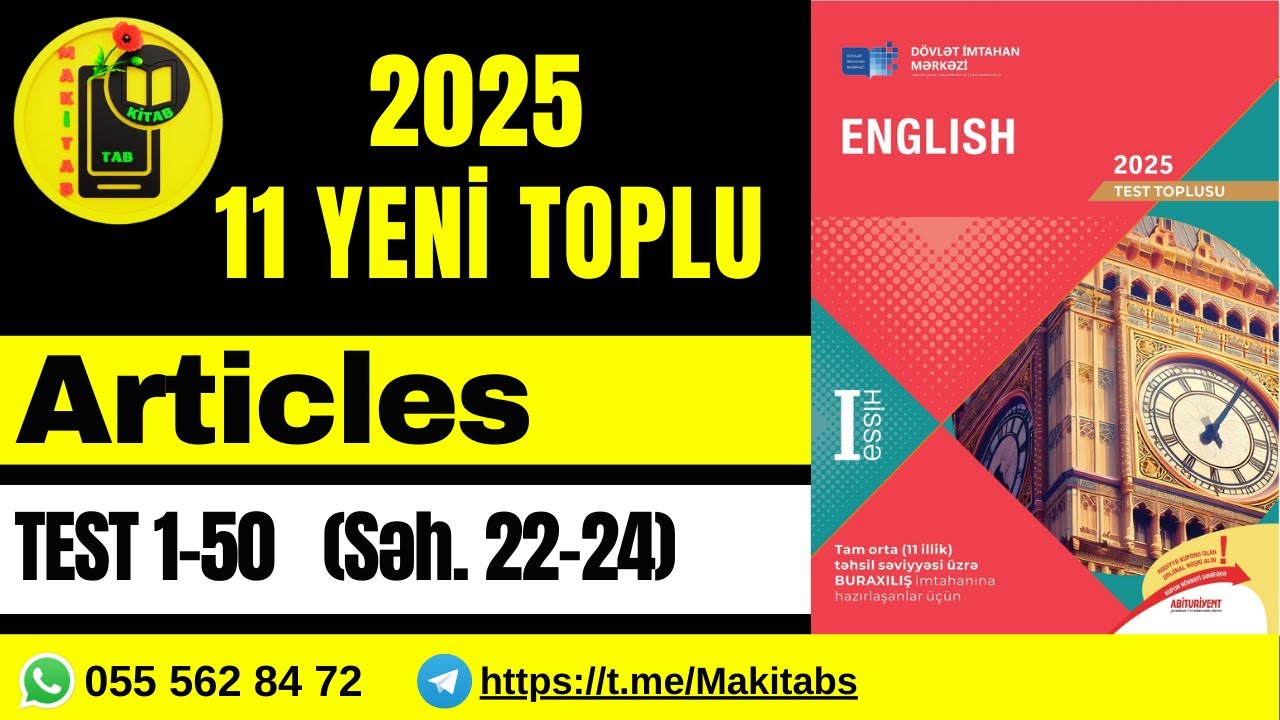 DİM 11-Cİ SİNİF TEST TOPLUSU 2025 İNGİLİS DİLİ | ARTICLES (ARTİKL) | Sual 1-50. İZAH |
