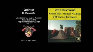 "Quintet," mvt. 2: Menuetto, Trygve Madsen | West Point Band