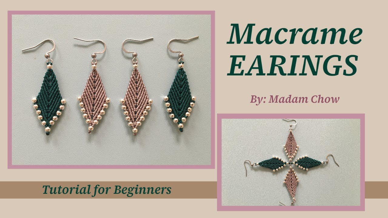 [DIY #16] Macrame Tutorial/How To Make: EARRINGS | HOA TAI | 手鐲 |イヤリング | PENDIENTES | OHRRINGE