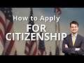 How to Apply for Citizenship in the US 2020