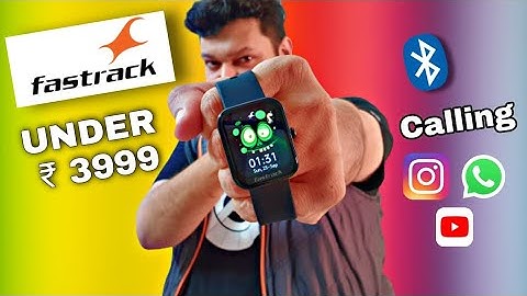 Fastrack Reflex Hello Smart Watch Unboxing BT Calling Under Rs 4000 😱😱 2022 #smartwatch