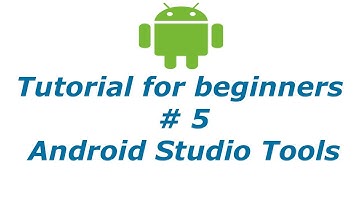 Android App Development 5 - Android Studio Tool Tips | BTT