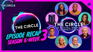 The Circle US | Season 6 Week 3 Roundtable