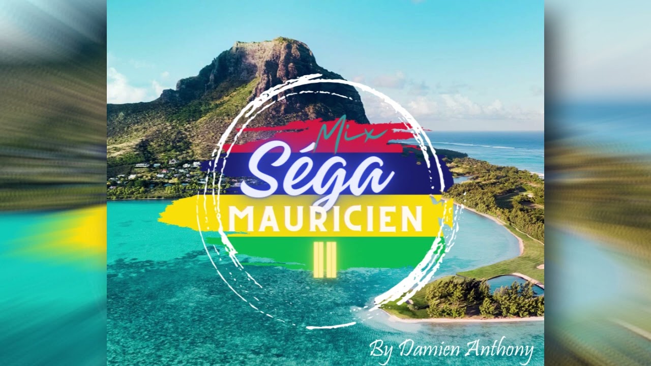 Mix Séga Mauricien 2 - Damien Anthony