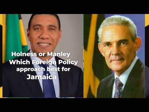 Is Andrew Holness' Foreign Policy management good or bad for Jamaica