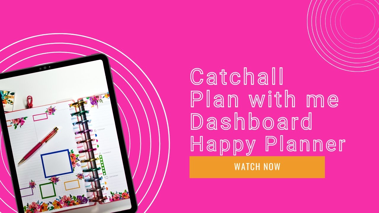 Catchall Planner Dashboard Happy Planner YouTube