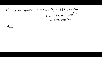 How long does it take a radio signal from Earth to reach the moon when it is 384,000 km away? Radio…