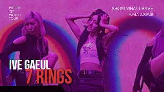 [240217] IVE 아이브 GAEUL 🎵 7 Rings @ SHOW WHAT I HAVE Kuala Lumpur - 4K Fancam 직캠