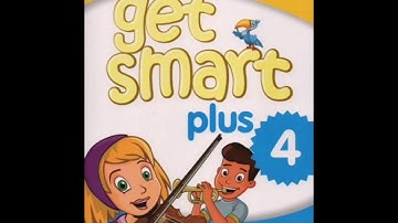 GET SMART PLUS 4 LISTENING AUDIO TEXTBOOK PAGE 9 TASK 3