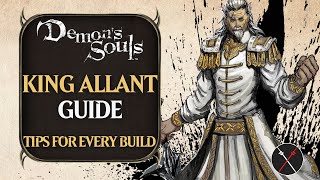 Old King Allant Guide: Demon's Souls Remake Old King Allant Boss Fight Tips and Tricks