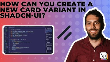 How Can You Create a New Card Variant in Shadcn-ui with Eyal Cohen, Frontend Lead at Groundcover