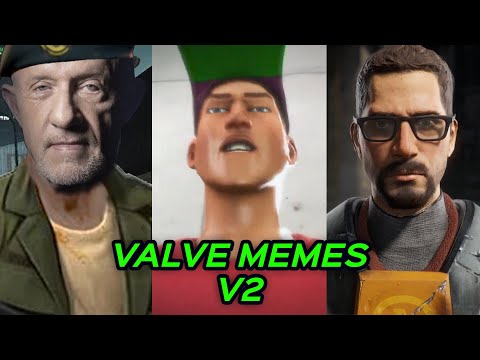 VALVE MEMES V2