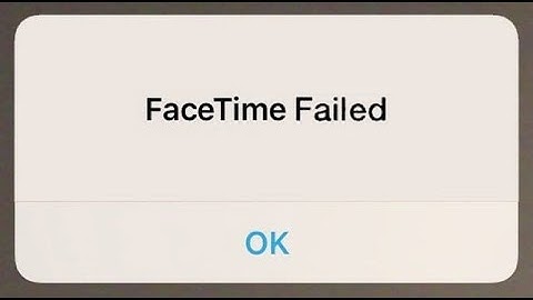 FaceTime Keeps Failing On IPhone Fix