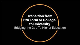 Supporting Students in the Transition from Sixth Form or College to University | UMO