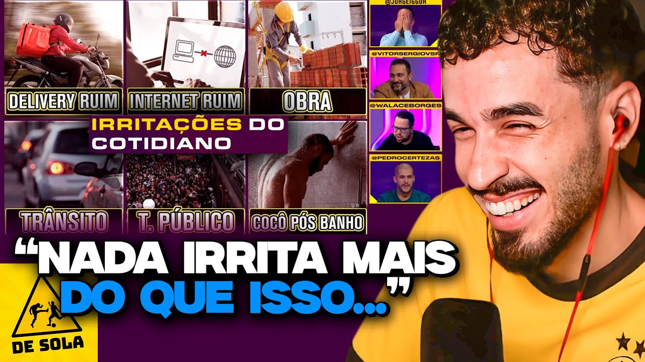 QUAL É A COISA MAIS IRRITANTE DO DIA A DIA? | REACT DE SOLA A DEZ ft. Ludgero