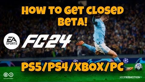 How To Get EA FC 24 Beta Codes For PS5/PS4/XBOX/PC!