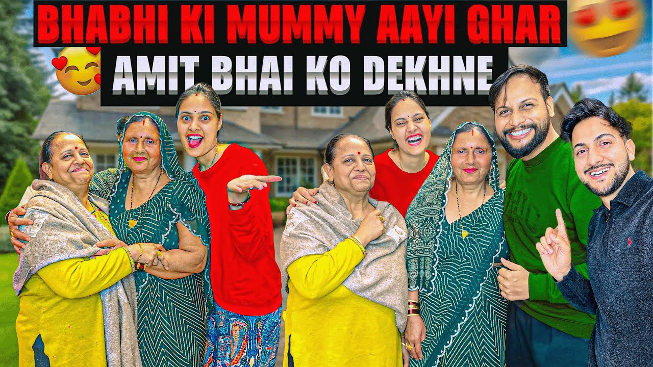 Bhabhi Ki Mummy Aayi Amit Bhai Ko Dekhne😍 | Vinay Thakur Vlogs