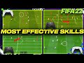 FIFA 22 MOST EFFECTIVE SKILLS TUTORIAL - BEST MOVES TO USE IN FIFA 22 & BECOME AN ELITE PLAYER