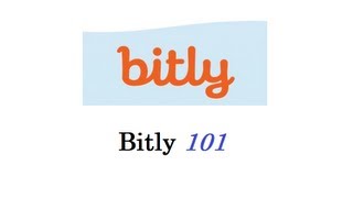 How to use Bitly 101