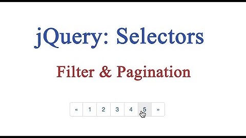 JQuery Selectors | Custom Filter & Pagination