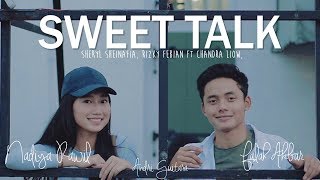 Sweet Talk - Sheryl & Rizky ft Chandra Liow (Nadiya Rawil, Falah Akbar, Andri Guitara) cover