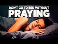 Let This Play While You Sleep | Blessed and Peaceful Prayers | Fall Asleep In God's Presence