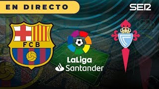 Sigue en directo el partido de la jornada 13 liga santander entre fc
barcelona y celta vigo. tiempo para disfrutar del juego minuto a q...