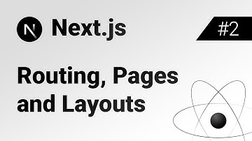 Routing, Pages, Layouts & Templates - Next.js Course #2