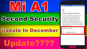 Xiaomi Mi A1 Second Update In December