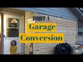 Converting Our Garage Into A Bedroom (Part 1)