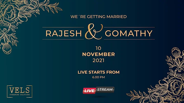 Wedding - Rajesh & Gomathy | Live Streaming