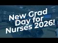 New Grad Day For Nurses 2026 