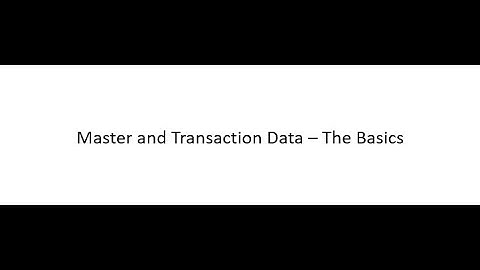 Master and Transactional Data