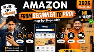 Amazon Complete Guide for Beginners (2026) | How to Use Amazon Step by Step | A to Z Tutorial#Amazon screenshot 5