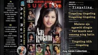 Tingeling - Aas Rolani - Album Lagu Lagu Sukses Vol. 1