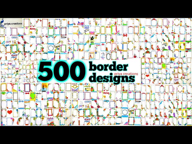 500 Border Designs | 100 Border Designs Compilation | 200 Border Designs for project | 500 borders class=