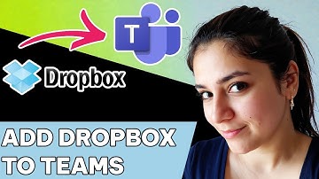 How to add Google Drive and Dropbox to Microsoft Teams