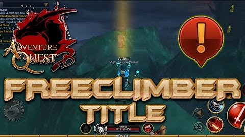 =AQ3D= Getting Freeclimber Title at Bonecliffs