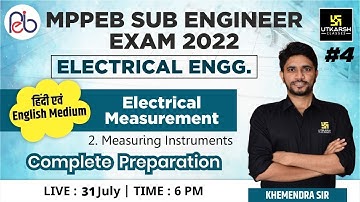 MPPEB Sub Engineer Exam | Electrical Measurement #4 | Electrical Engg | Preparation | Khemendra Sir