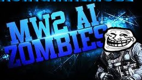 MW2: AI Zombies on RUST For subscribers!:D