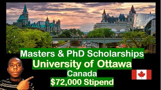 Canada: MSc & PhD Funding at University of Ottawa worth $72,000