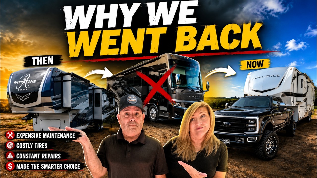 Why WE Sold Our Class A Motorhome and Went Back to a Fifth Wheel